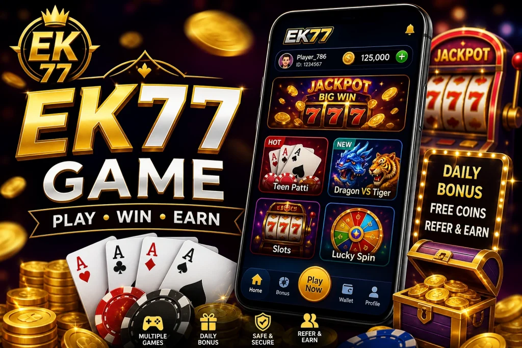EK77 Game Pakistan – Online Casino & Real Earning App | Download APK 2026 screenshot 2