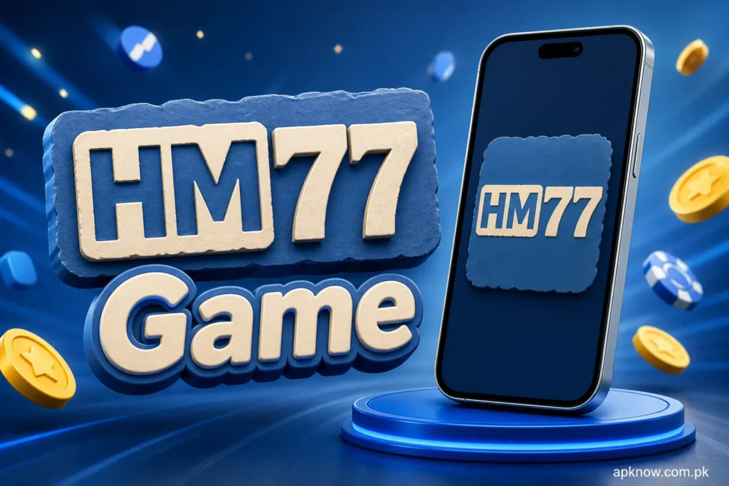 HM77 Game Pakistan – Real Money Earning App | Download APK 2026 preview
